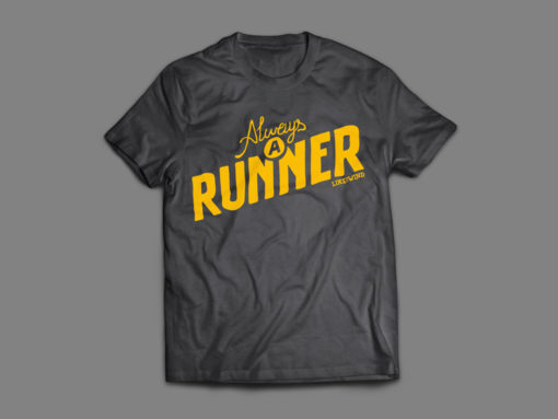 Like the Wind Running Inspiration T-shirt Always a Runner